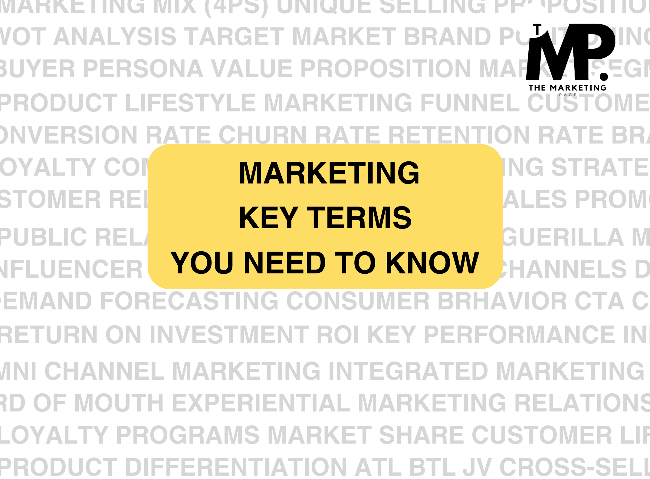 Marketing terms you need to know by The Marketing page