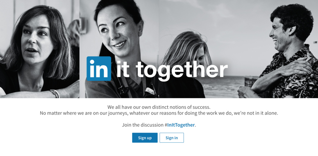 LinkedIn #InItTogether Campaign 