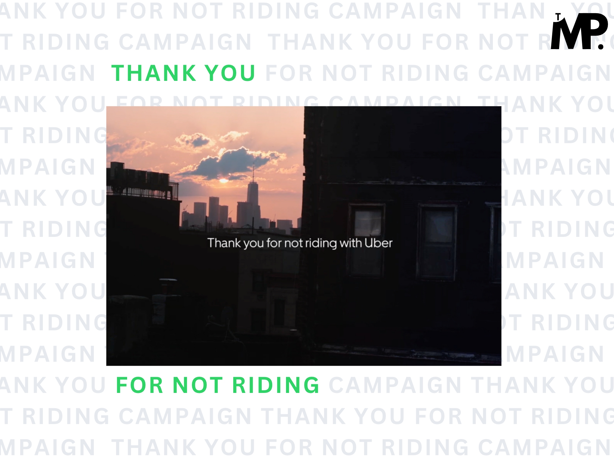 How Uber’s “Thank You for Not Riding” Campaign Built Trust? - by The Marketing Page